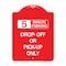 Signmission Off or Pick-Up Choose Your Limit Minute Parking, Red & White Aluminum Sign, 18" x 24", RW-1824-23528 A-DES-RW-1824-23528 - alternate 1